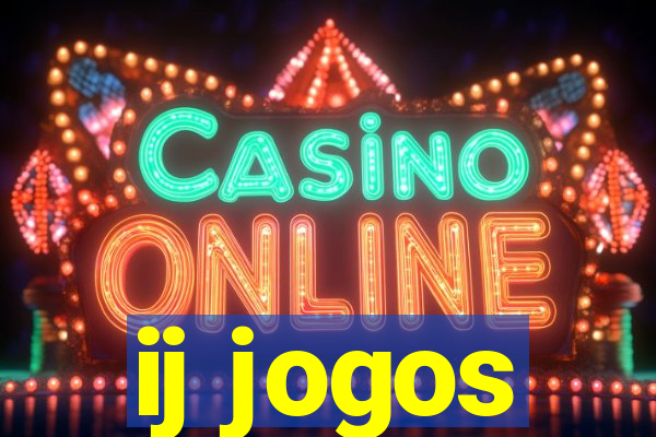 ij jogos